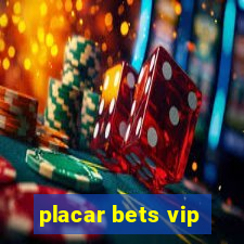 placar bets vip